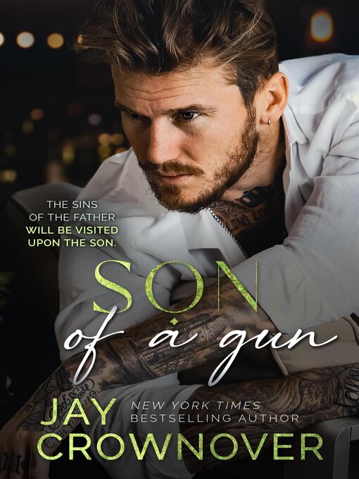 Title details for Son of a Gun by Jay Crownover - Available